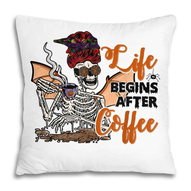 Life Begin After Coffee Halloween Mama Skeleton Costume  Pillow