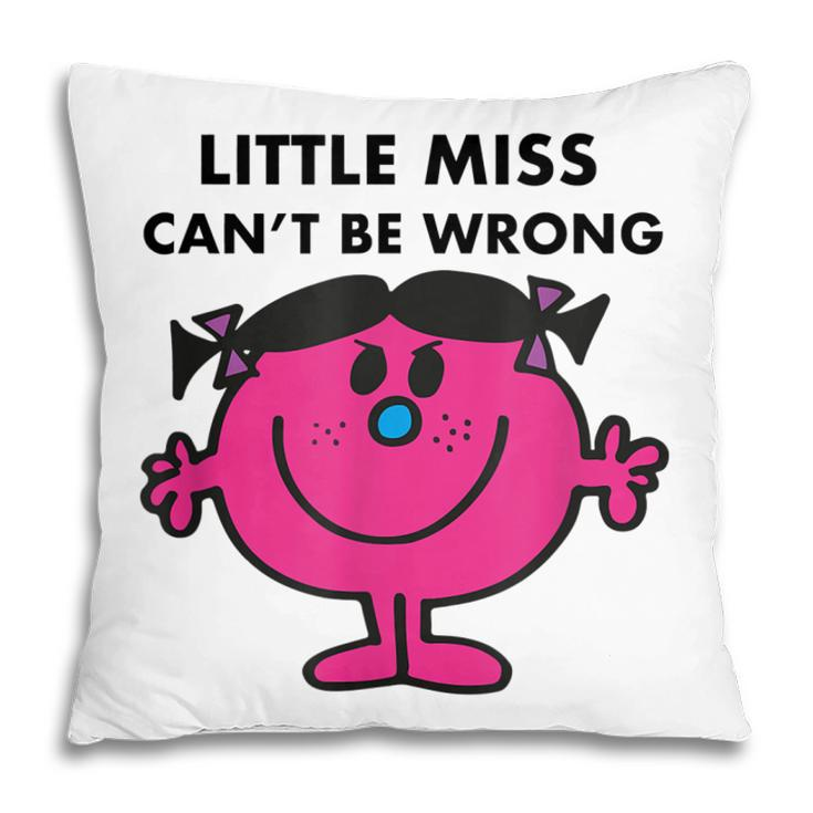 Little Miss Cant Be Wrong  Pillow