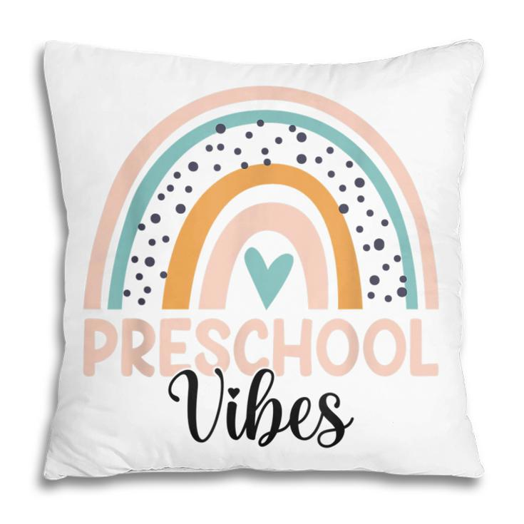 Preschool Rainbow Teacher Student Preschool Vibes Pillow