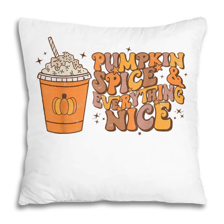Pumpkin Spice Everything Nice Autumn Fall Thanksgiving Retro Pillow
