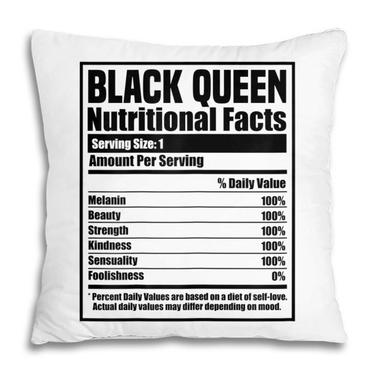 Womens Black History Month Nutrition Facts Black Queen  Pillow