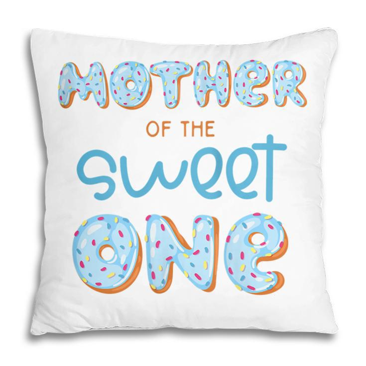 Womens Mother Of The Sweet One Donut Boy 1St Birthday Party Mommy  Pillow