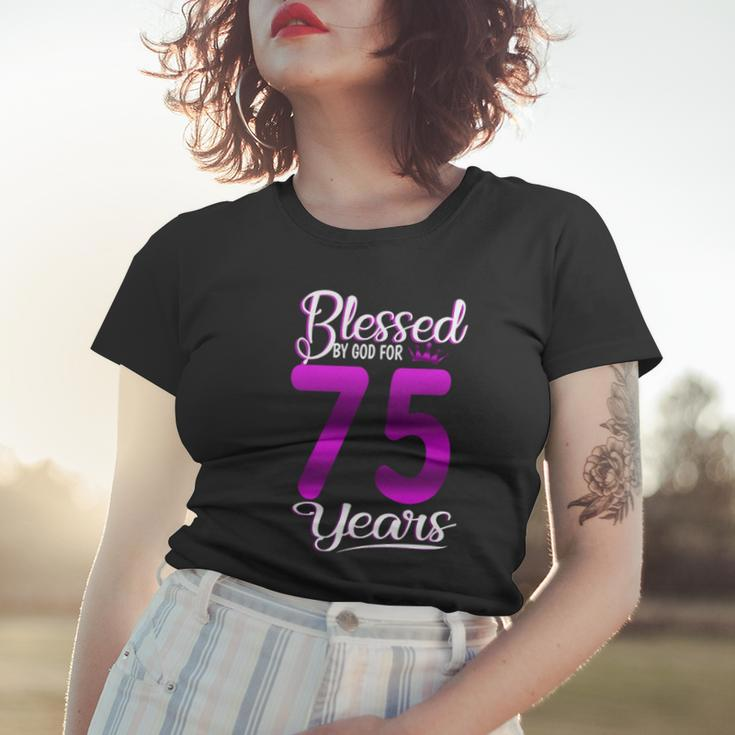 Blessed By God For 75 Years Old 75Th Birthday Gifts Crown Women T-shirt Gifts for Her