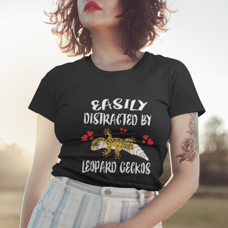 Easily Distracted Leopard Geckos Lizard Lover Gift Women T-shirt Gifts for Her