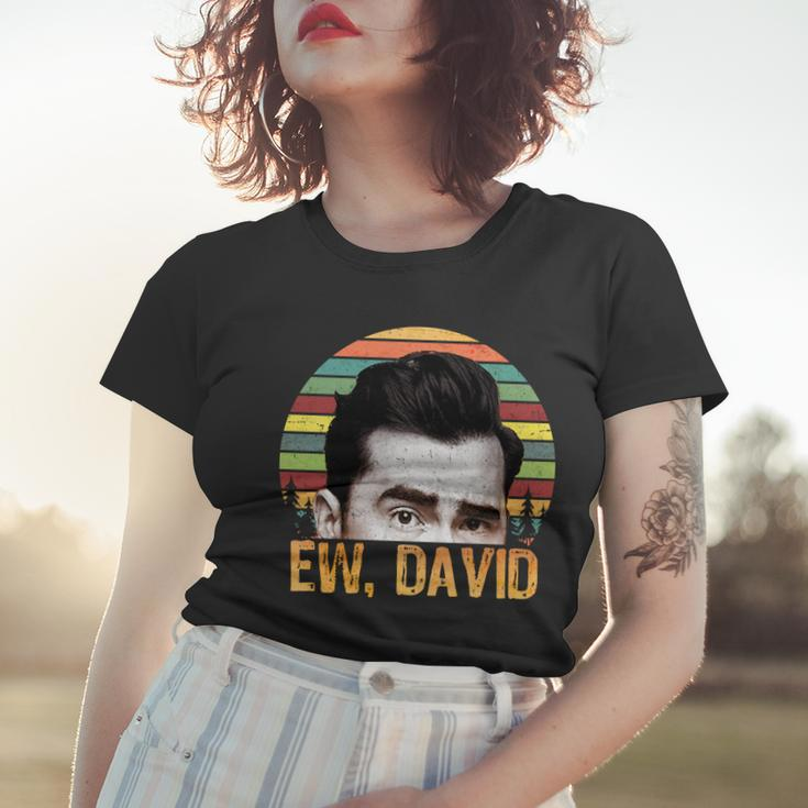 Ew David Funny Retro Women T-shirt Gifts for Her