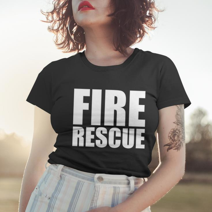Fire Rescue Tshirt Women T-shirt Gifts for Her