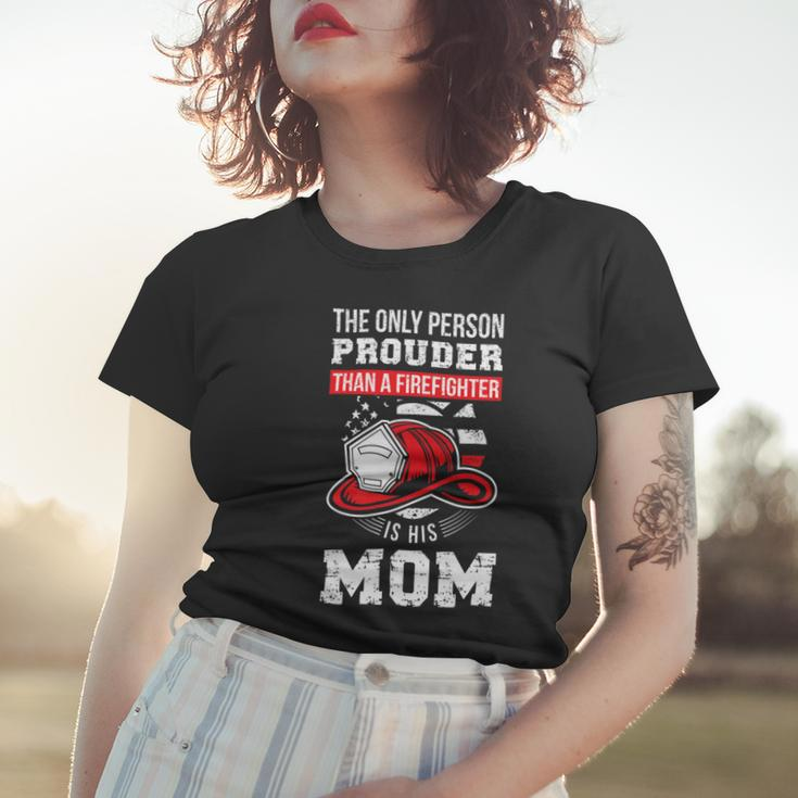 Firefighter Proud Firefighter Mom Fireman Mother Fireman Mama Women T-shirt Gifts for Her