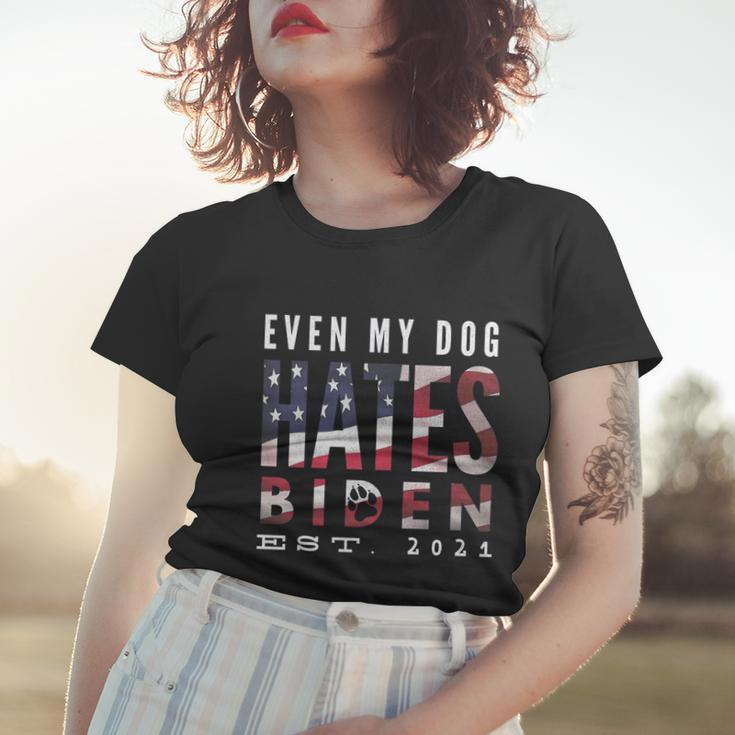 Funny Anti Biden Even My Dog Hates Biden Biden Sucks Anti Biden Usa Flag Women T-shirt Gifts for Her