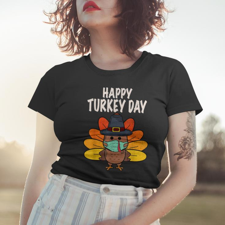 Happy Turkey Day Funny Thanksgiving 2021 Autumn Fall Season V2 Women T-shirt Gifts for Her