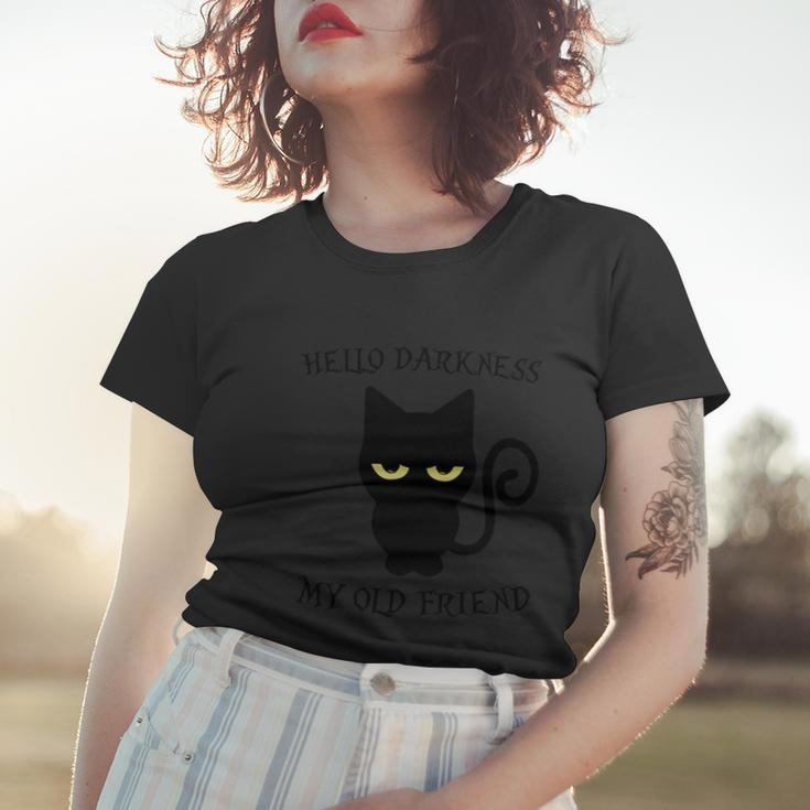 Hello Darkness My Old Friend Cat Halloween Quote Women T-shirt Gifts for Her
