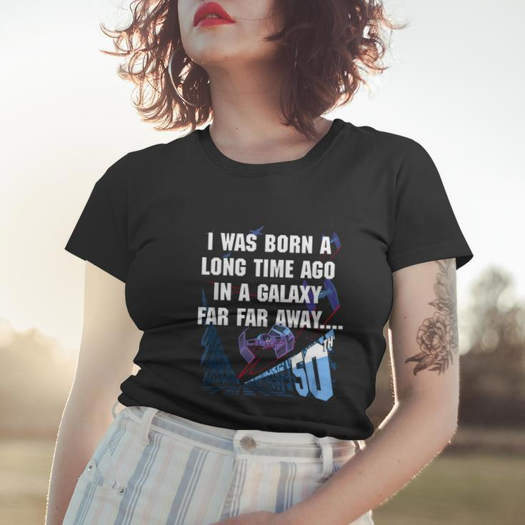 I Was Born A Long Time Ago 50Th Birthday Portrait Graphic Design Printed Casual Daily Basic Women T-shirt Gifts for Her