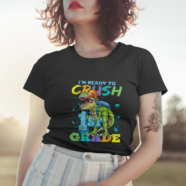Im Ready To Crush 1St Grade Funny Dinosaur School Women T-shirt Gifts for Her