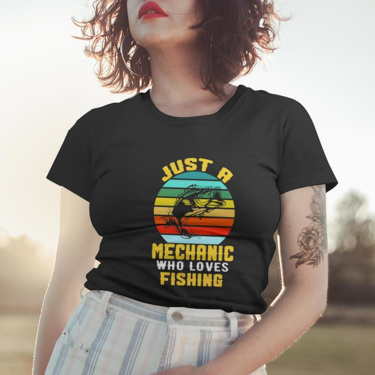 Just A Mechanic Fishing Funny Women T-shirt Gifts for Her