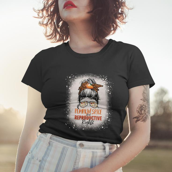 Messy Bun Bleached Pumpkin Spice And Reproductive Rights Cute Gift Women T-shirt Gifts for Her