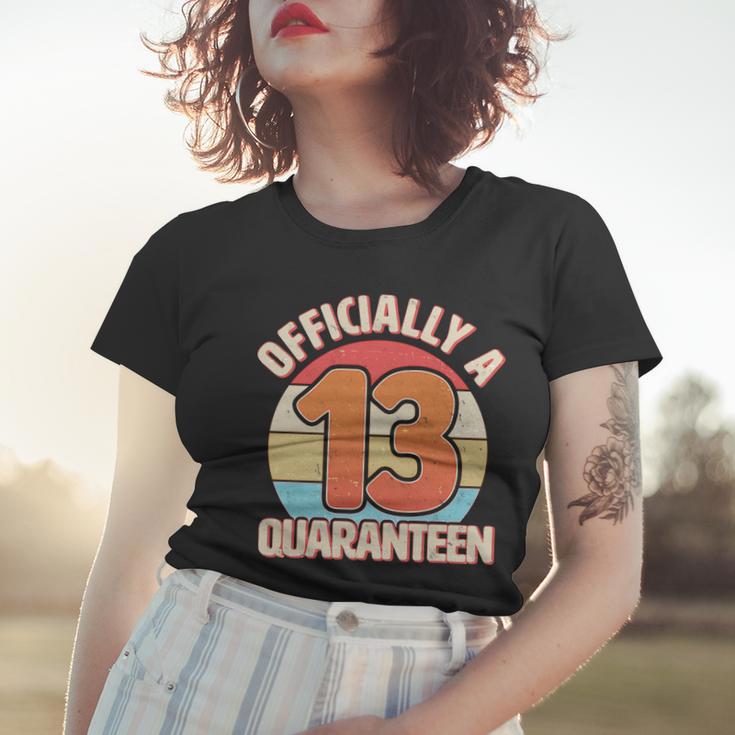 Officially A Quaranteen 13Th Birthday Tshirt Women T-shirt Gifts for Her