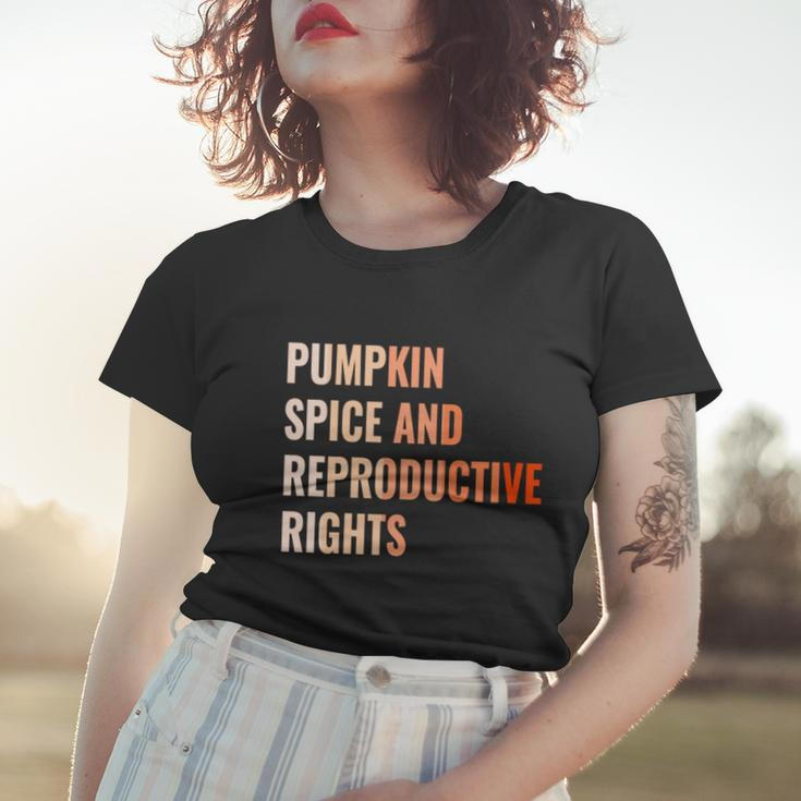 Pumpkin Spice Reproductive Rights Funny Gift Feminist Pro Choice Gift Women T-shirt Gifts for Her
