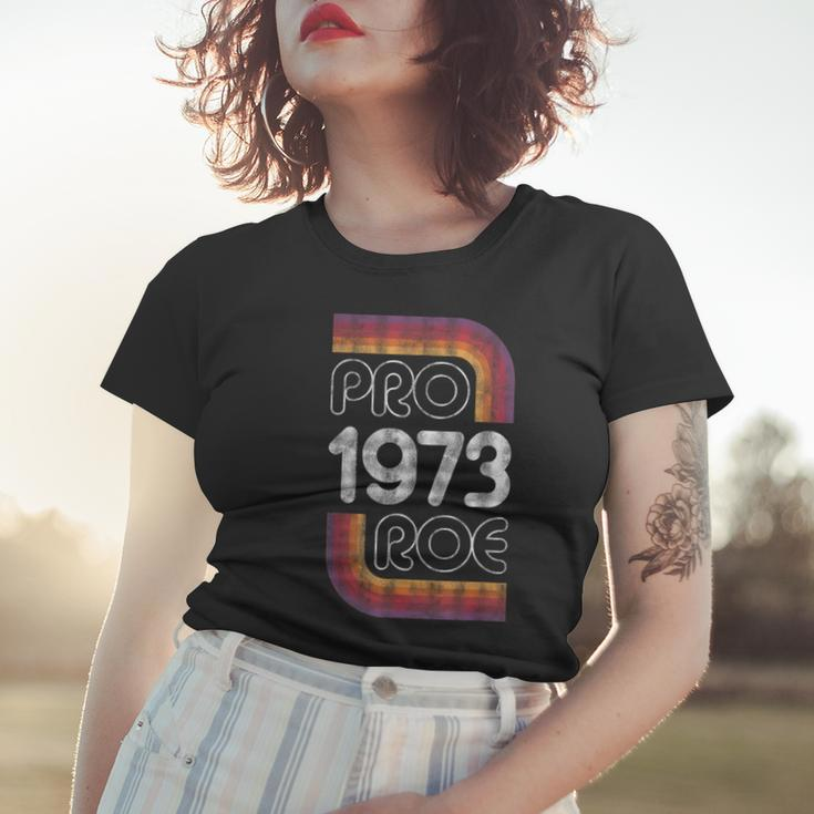 Retro Pro Roe 1973 Pro Choice Womens Rights Roe V Wade Women T-shirt Gifts for Her
