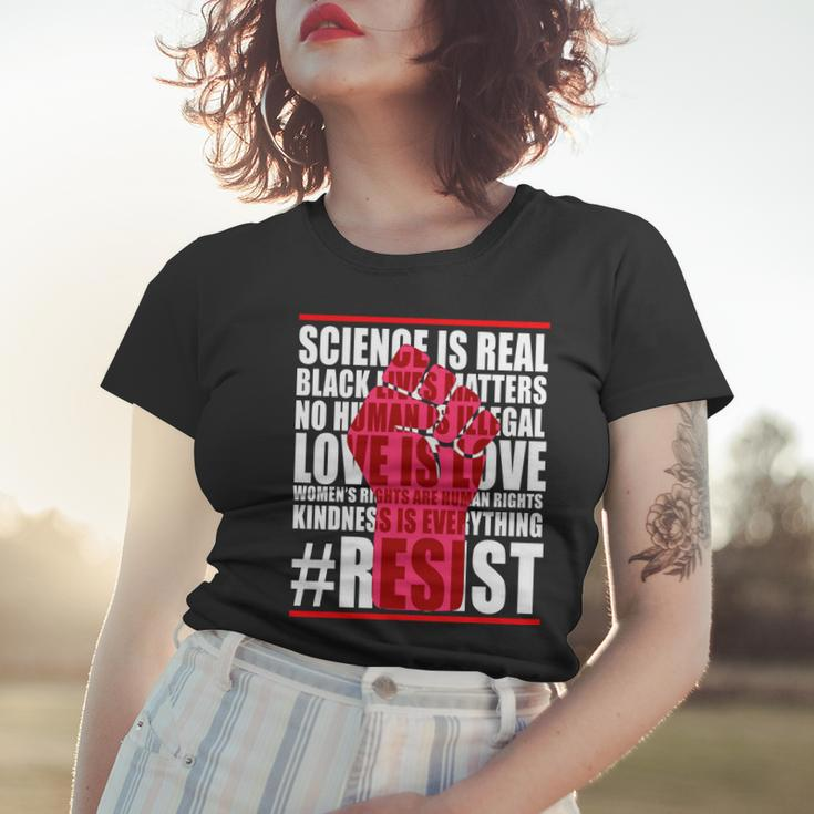 Science Is Real Resist Quote Tshirt Women T-shirt Gifts for Her