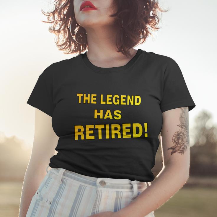 The Legend Has Retired Tshirt Women T-shirt Gifts for Her