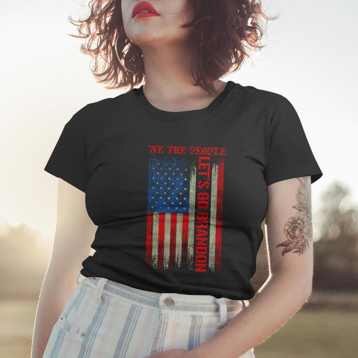 We The People Lets Go Brandon Patriotic Women T-shirt Gifts for Her