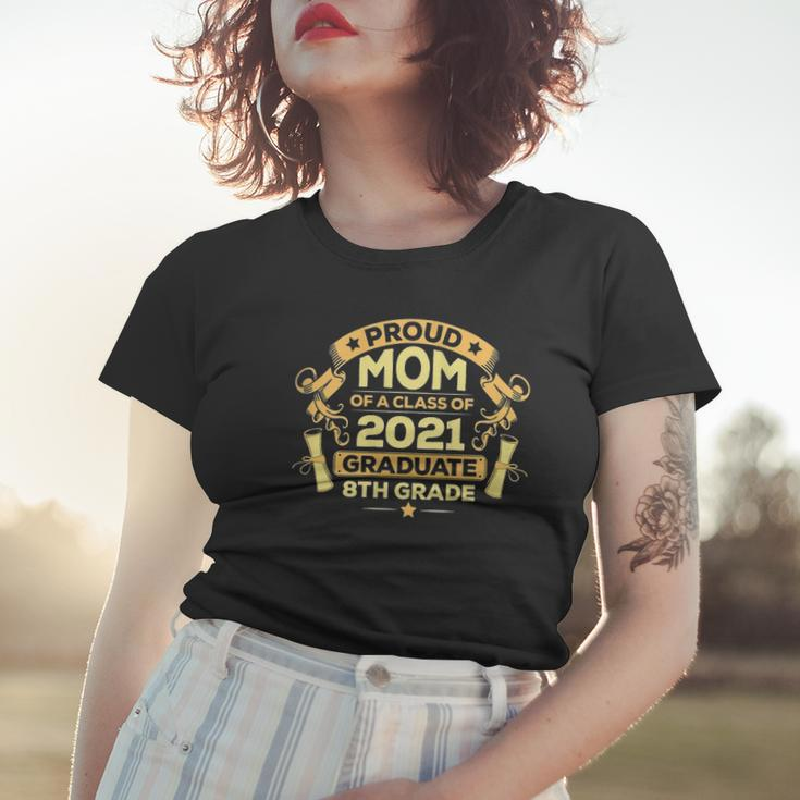 Womens Proud Mom Graduation Of 8Th Grade Graduate Women T-shirt Gifts for Her