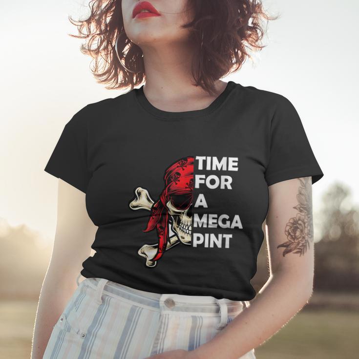 Womens Time For A Mega Pint Funny Sarcastic Saying Women T-shirt Gifts for Her