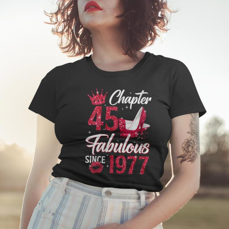 Womens Womens Chapter 45 Fabulous Since 1977 45Th Birthday Queen Women T-shirt Gifts for Her