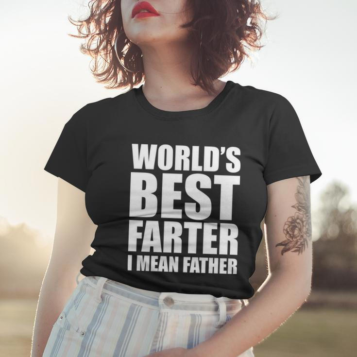 Worlds Best Farter I Mean Father Funny Dad Logo Tshirt Women T-shirt Gifts for Her