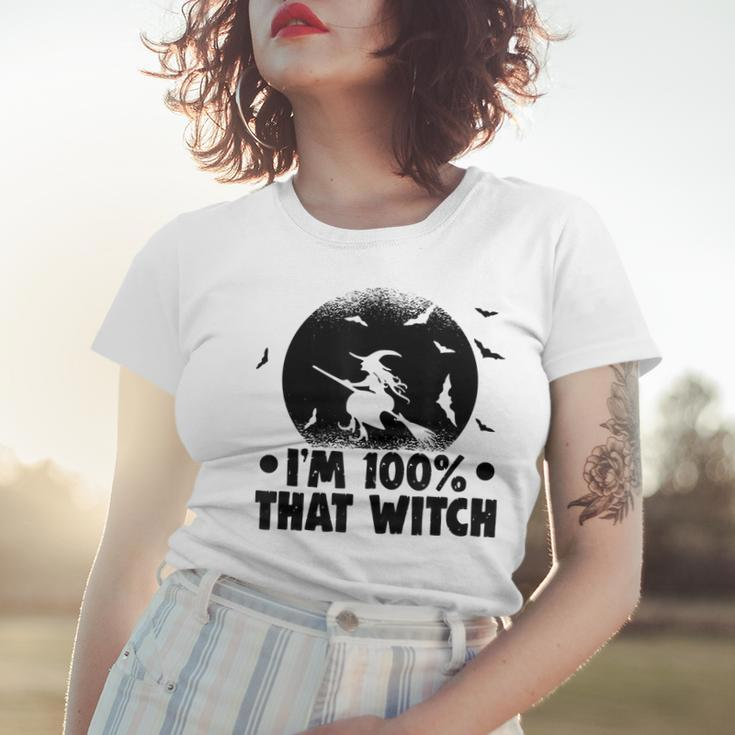 Halloween Party Im 100 That Witch Spooky Halloween Women T-shirt Gifts for Her