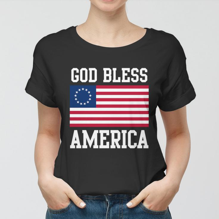 13 Star Flag Usa Betsy Ross God Bless America 4Th Of July Gift Women T-shirt