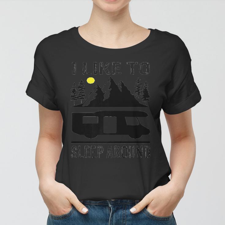 I Like To Sleep Around Camper   Women T-shirt