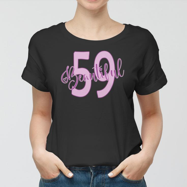 Beautiful 59Th Birthday Apparel For Woman 59 Years Old Women T-shirt