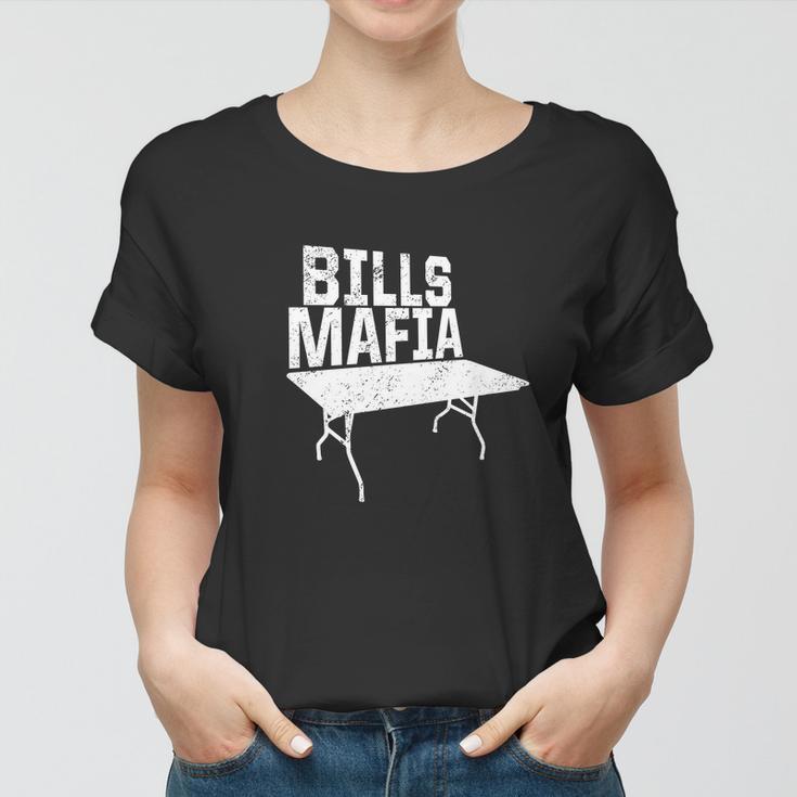 Bills Mafia Funny Table Women T-shirt