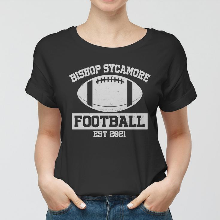 Bishop Sycamore Football Est 2021 Logo Women T-shirt