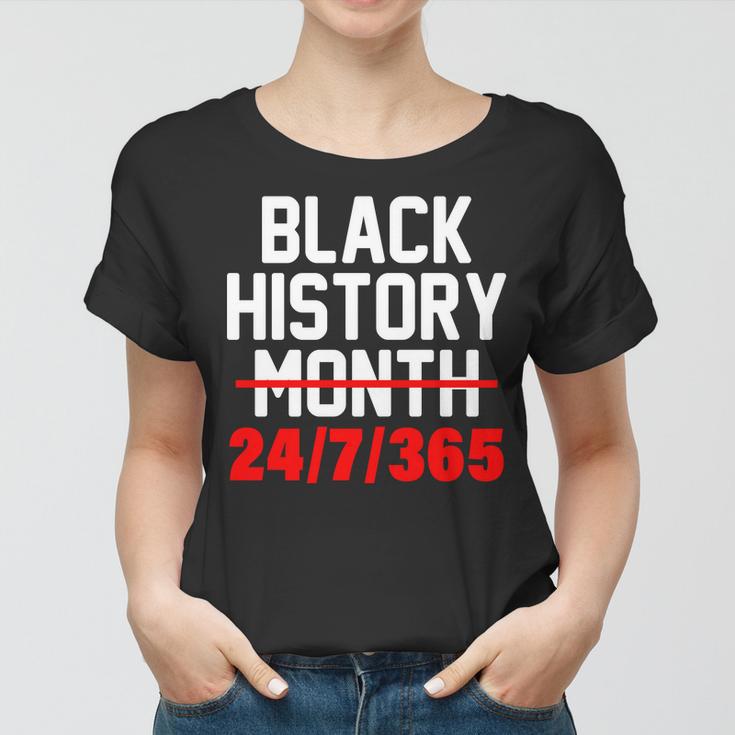 Black History Month All Year Tshirt Women T-shirt