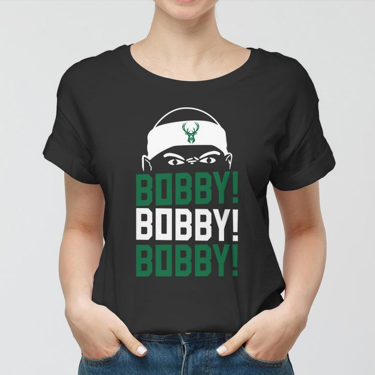 Bobby Bobby Bobby Milwaukee Basketball Tshirt Women T-shirt