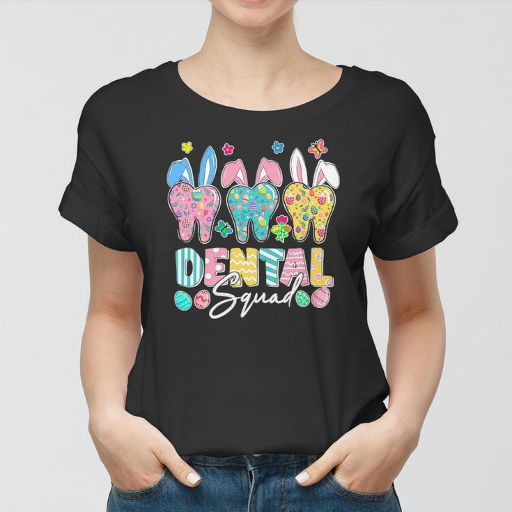 Bunny Ears Cute Tooth Dental Squad Dentist Easter Day Women T-shirt