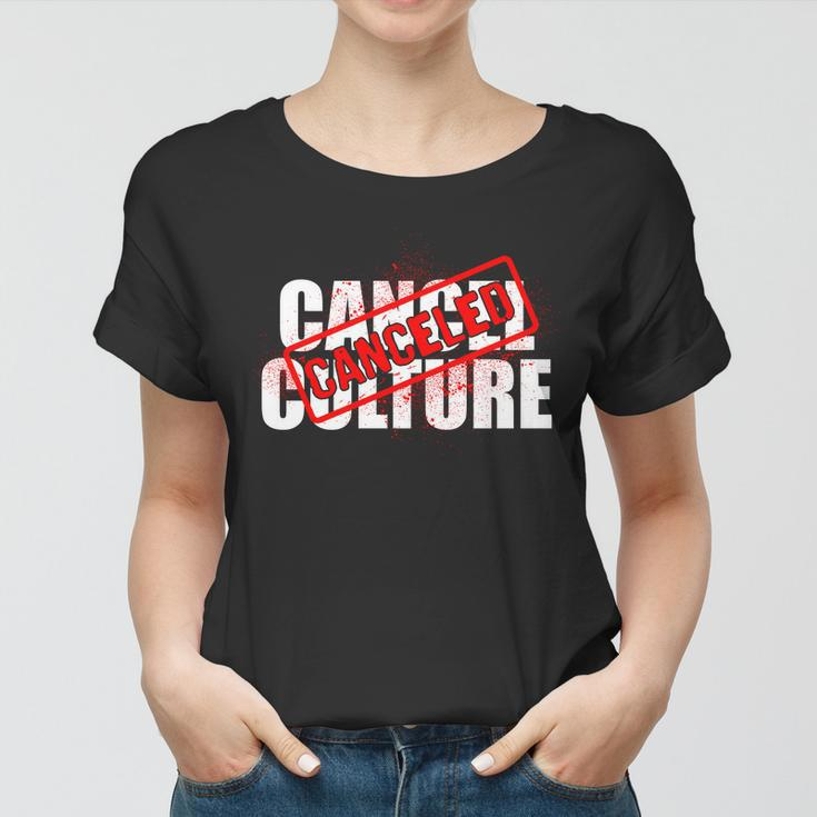 Cancel Culture Canceled Stamp Tshirt Women T-shirt