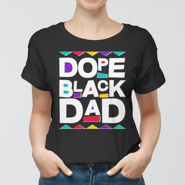 Dope Black Dad V2 Women T-shirt