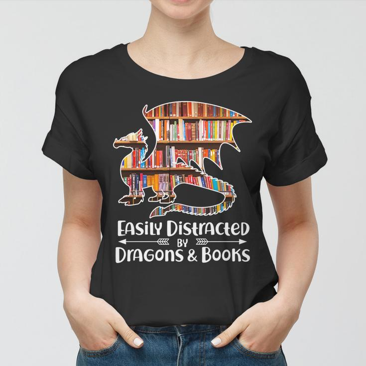 Easily Distracted By Dragons And Books V2 Women T-shirt