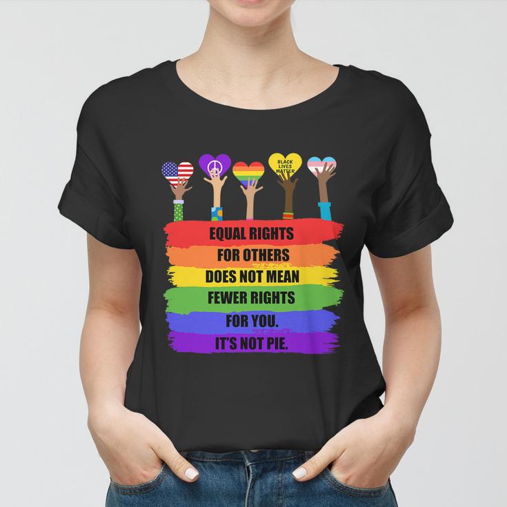 Equal Rights For Others Lgbt Pride Month 2022 Tshirt Women T-shirt