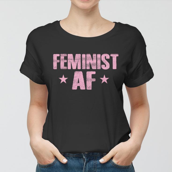 Feminist Af V2 Women T-shirt