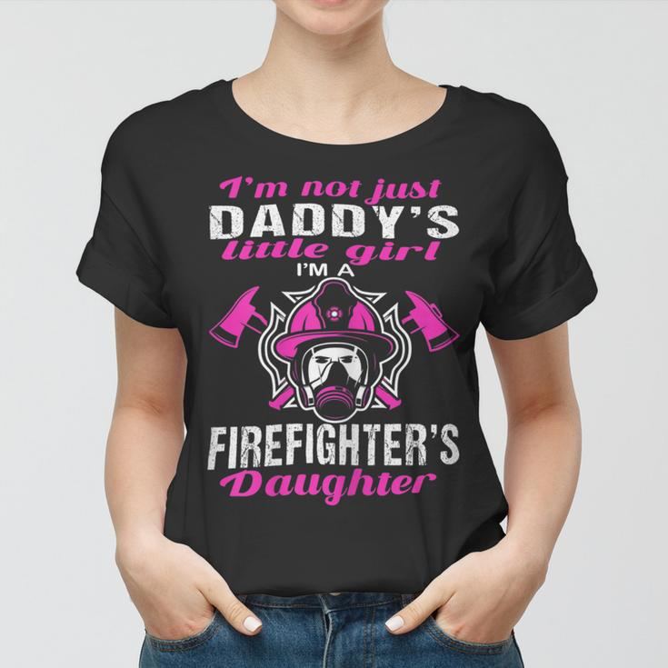 Firefighter Proud Daughter Of Firefighter Dad Funny Firemans Girl Women T-shirt