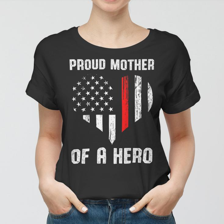 Firefighter Proud Mother Of A Firefighter Women T-shirt