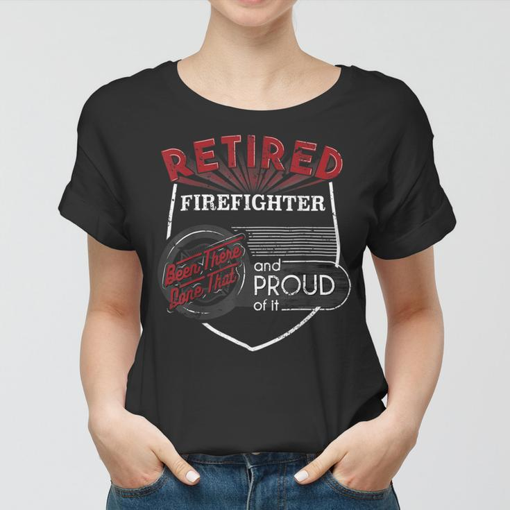 Firefighter Retired Firefighter Firefighter Retirement Gift Women T-shirt