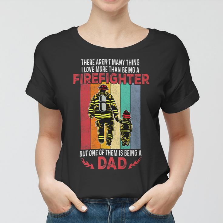 Firefighter Retro Vintage Father And Son Firefighter Dad Fathers Day Women T-shirt