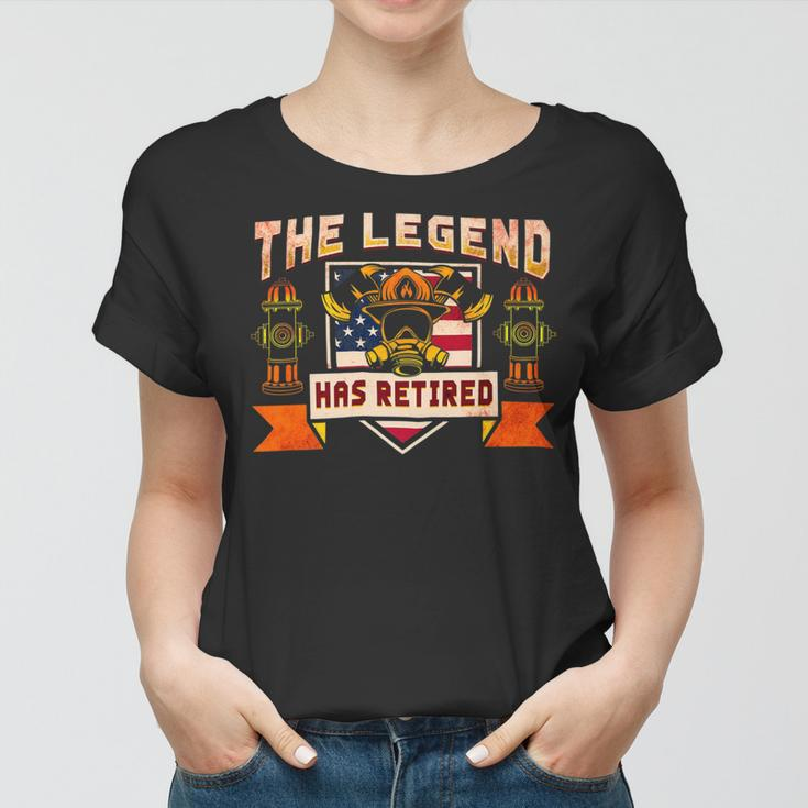 Firefighter The Legend Has Retired Fireman Firefighter _ Women T-shirt