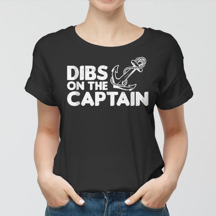 Funny Captain Wife Dibs On The Captain Funny Fishing Quote Women T-shirt