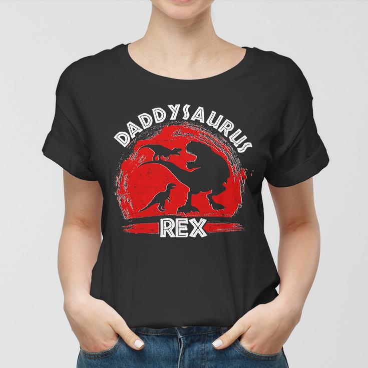 Funny Daddysaurus Rex Fathers Day Women T-shirt