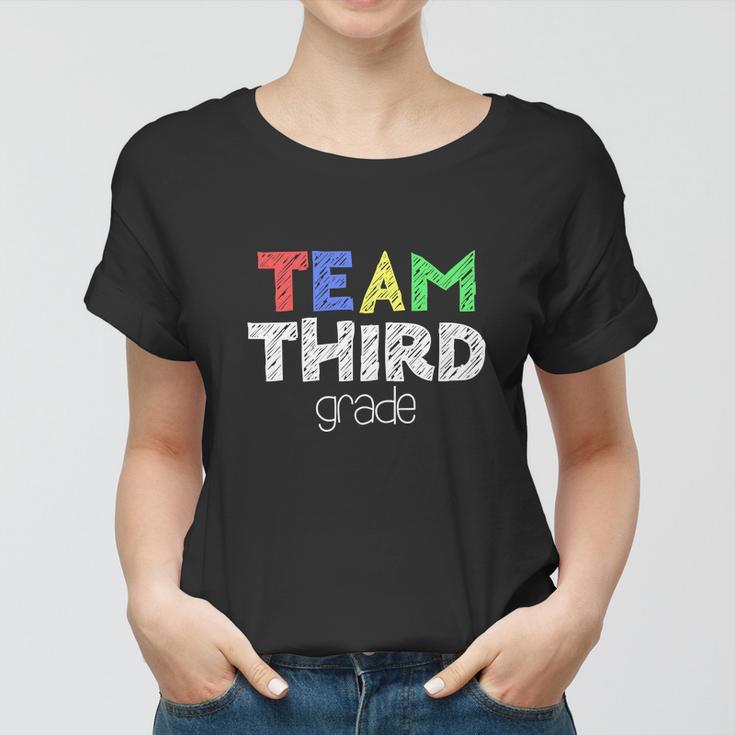 Funny Team Third Grade 3Rd Grade Back To School Women T-shirt